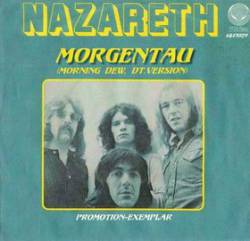 Nazareth : Morgentau (Morning Dew - German Version)